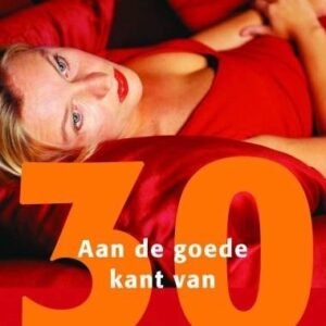 aan de goede kant van 30