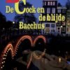 de cock en de blijde bacchus