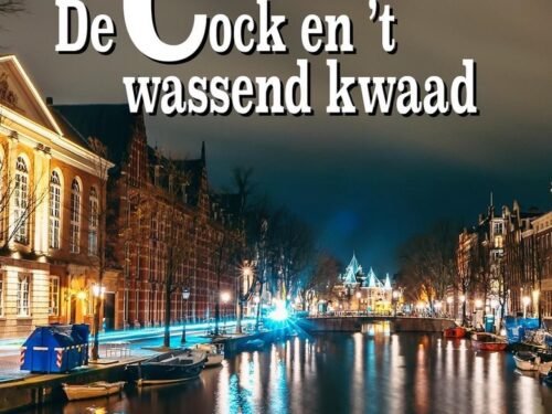 de cock en 't wassend kwaad